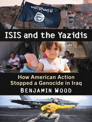 cover image of ISIS and the Yazidis
